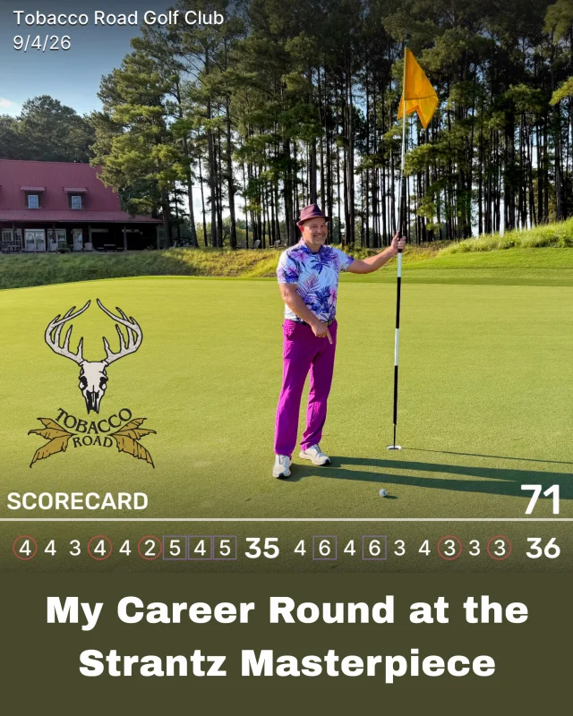 Took me a minute to post but I had myself a day at Tobacco Road a few weeks ago. 5 birdies! 🐦🐦🐦🐦🐦 
Took a few tips from a friend the day before (shoutout Kyle Westerman!) and started flushing everything. 🤷‍♂️ Only missed one fairway (and made a sandie par save out of it). Actually had two 3-putts or I woulda broken par!
I was 3-under thru the first six holes and started getting texts from friends who saw the notifications from @thegrintgolf app. Quickly came back to Earth with a few bogeys but birdied 16 to give myself a chance on 18 to shoot par. 
Perfect tee shot on 18 then a thinned 6-iron approach that I hoped at least ran onto the green. Got up there and found it 3 feet from the hole for a closing birdie! 🙌
My career low round is 68 at an easy course at The Villages in FL but I had always considered my even par 72 at Longview my best ever round. That round now has company! 😃
Shooting this score at my favorite Strantz course is a memory I will cherish for a long, long time.